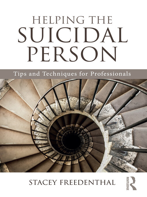 Title details for Helping the Suicidal Person by Stacey Freedenthal - Available
